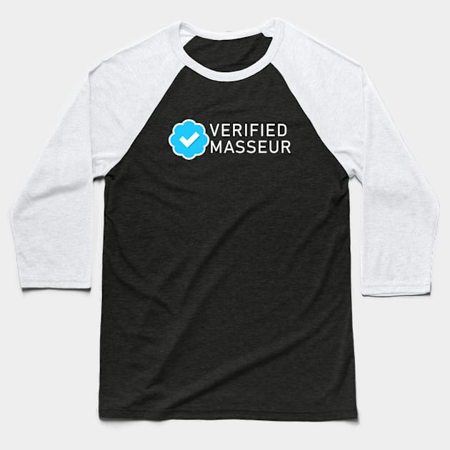 Massage Verified Blue Check Baseball T-Shirt by Ketchup